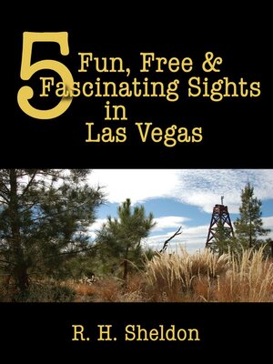 cover image of 5 Fun, Free & Fascinating Sights in Las Vegas